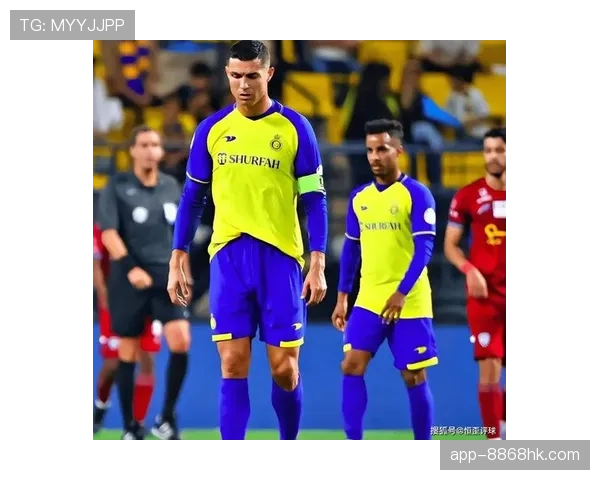 利雅得胜利薪资结构争议问题浮现，对球队稳定与转会市场影响逐步显现