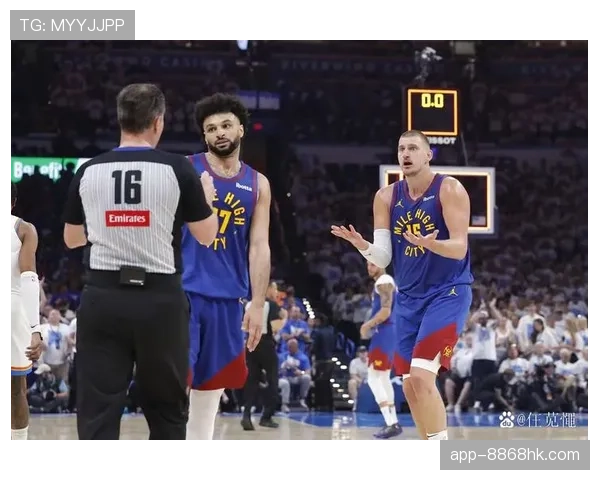 穆雷较赛季初少单打，与约基奇挡拆效率提升